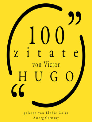 cover image of 100 Zitate von Victor Hugo